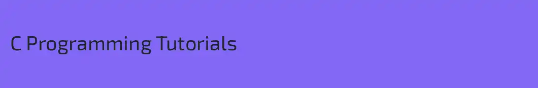 C Programming Tutorials